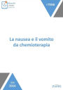 La nausea e il vomito da chemioterapia