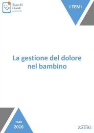 Title: La gestione del dolore nel bambino, Author: Nicoletta Scarpa