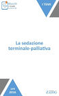 La sedazione terminale-palliativa