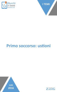 Title: Primo soccorso: ustioni: La prontezza è fondamentale, Author: Silvia Gonella