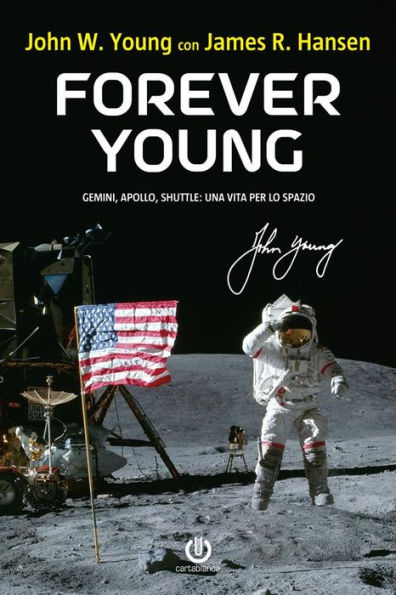 Forever Young - Gemini, Apollo, Shuttle: una vita per lo spazio