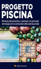 Progetto Piscina: Richiesta del preventivo, i permessi e le principali tecnologie per la costruzione della piscina privata