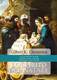 Title: Lo spirito del Natale, Author: G. K. Chesterton