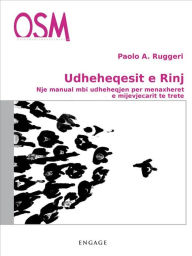 Title: Udheheqesit e rinj, Author: Paolo A. Ruggeri