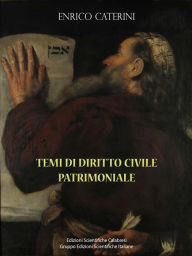 Title: Temi di Diritto Civile Patrimoniale, Author: Enrico Caterini