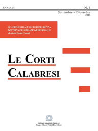 Title: Le Corti Calabresi - Fascicolo 3 - 2016, Author: Enrico Caterini