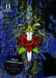 Title: Rosa Coltello, Author: Óscar Colchado Lucio