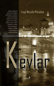 Title: Kevlar, Author: Luigi Niccolò Paradiso