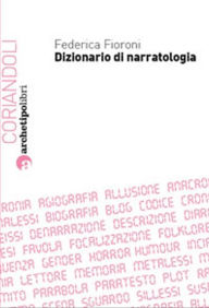 Title: Dizionario di narratologia, Author: Federica Fioroni