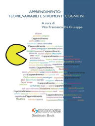 Title: Apprendimento: Teorie, Variabili e Strumenti Cognitivi, Author: Vito Francesco De Giuseppe