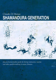 Title: Shamandura Generation, Author: Claudio Di Manao