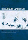 Shamandura Generation