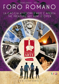 Title: Safari d'arte Roma - Percorso Foro Romano, Author: Associazione Ara Macao