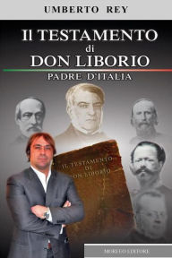 Title: Il testamento di Don Liborio, Author: Umberto Rey