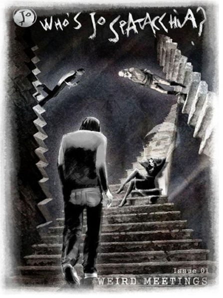 Who's Jo Spatacchia? - Issue 01 - Weird meetings