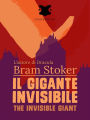 Il gigante invisibile / The Invisible Giant