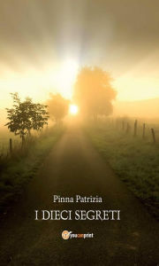 Title: I Dieci Segreti, Author: Patrizia Pinna