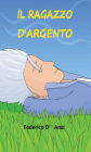 Il ragazzo d'argento