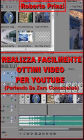 Realizza facilmente ottimi video per Youtube