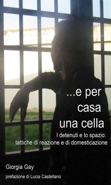 E per casa una cella