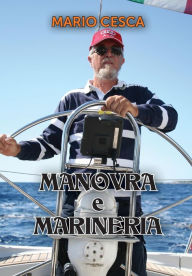 Title: Manovra e Marineria, Author: Mario Cesca