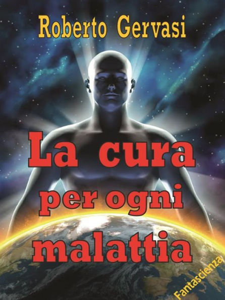 La cura per ogni malattia