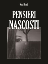 Title: Pensieri nascosti, Author: Nina Miselli