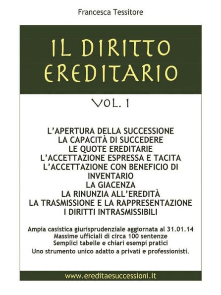 Il diritto ereditario vol. 1- L'apertura della successione