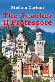 Title: The Teacher- Il Professore, Author: Stefano Carloni