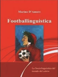 Title: Footballinguistica, Author: Marino D'Amore