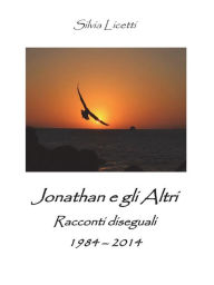 Title: Jonathan e gli Altri, Author: Silvia Licetti