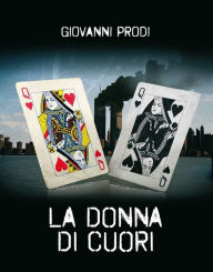 Title: La Donna di Cuori, Author: Giovanni Prodi