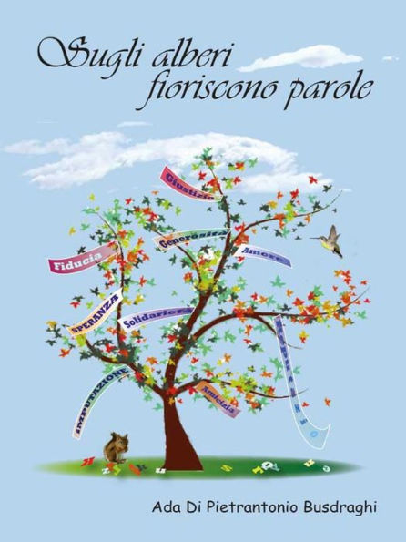 Sugli alberi fioriscono parole