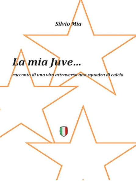 La Mia Juve