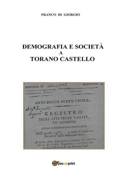 Demografia e società a Torano Castello tra il 1811 e il 1918