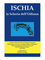 Title: Ischia la Scheria dell'Odissea, Author: Raffaele Castagna