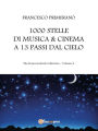 1000 stelle di musica & cinema a 13 passi dal cielo