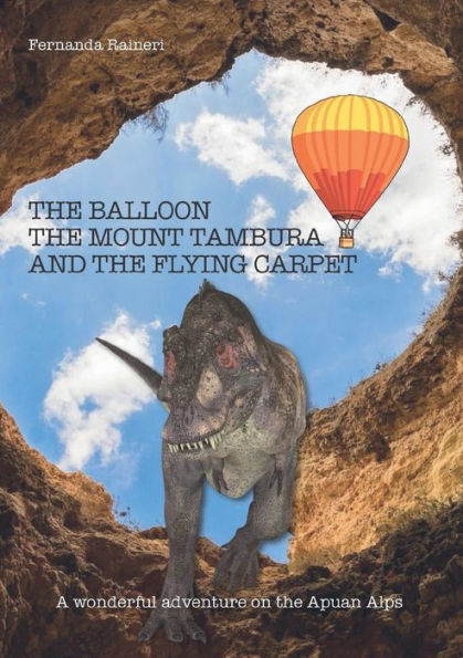 the Balloon, Mount Tambura and Flying Carpet
