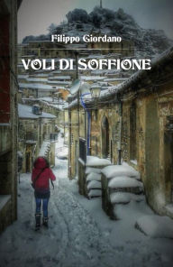 Title: Voli di soffione, Author: Filippo Giordano