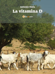 Title: La vitamina D, Author: Antonio Stola