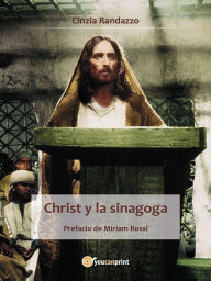 Title: Christ y la sinagoga, Author: Cinzia Randazzo