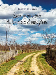 Title: Una manciata di briciole d'emozioni, Author: Franca G. Dolce