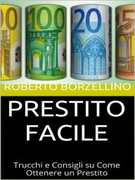 Title: Prestito facile, Author: Roberto Borzellino