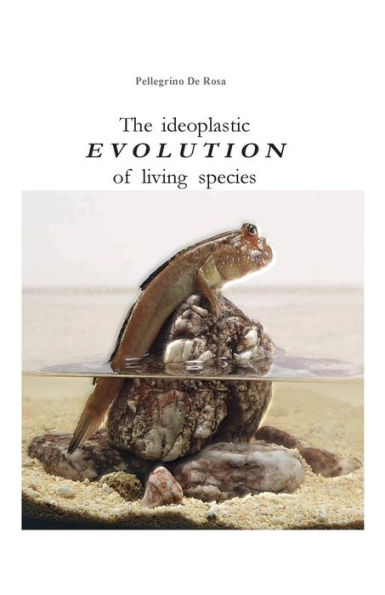The ideoplastic evolution of living species