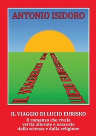 Title: Il viaggio di Lucio Eurisko, Author: Antonio Isidoro