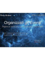 Organizzati gli Eventi - ATTO 4 - LOCATION