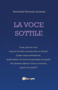 Title: La voce sottile, Author: Antonella Perconte Licatese