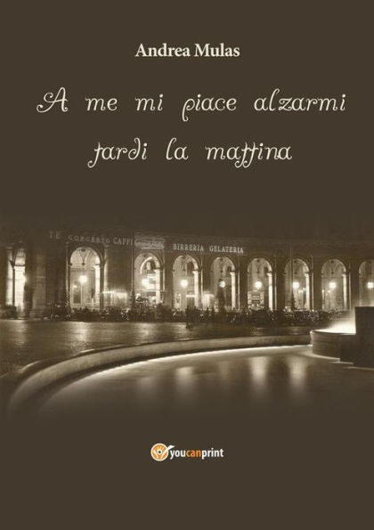 A me mi piace alzarmi tardi la mattina
