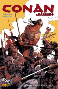 Title: Conan il Barbaro 7. La donna sulle mura, Author: Brian Wood