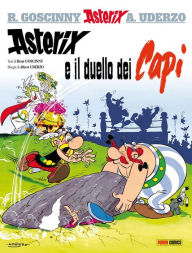 Title: Asterix e il duello dei capi, Author: René Goscinny